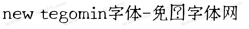 new tegomin字体字体转换